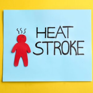 Heat stroke.